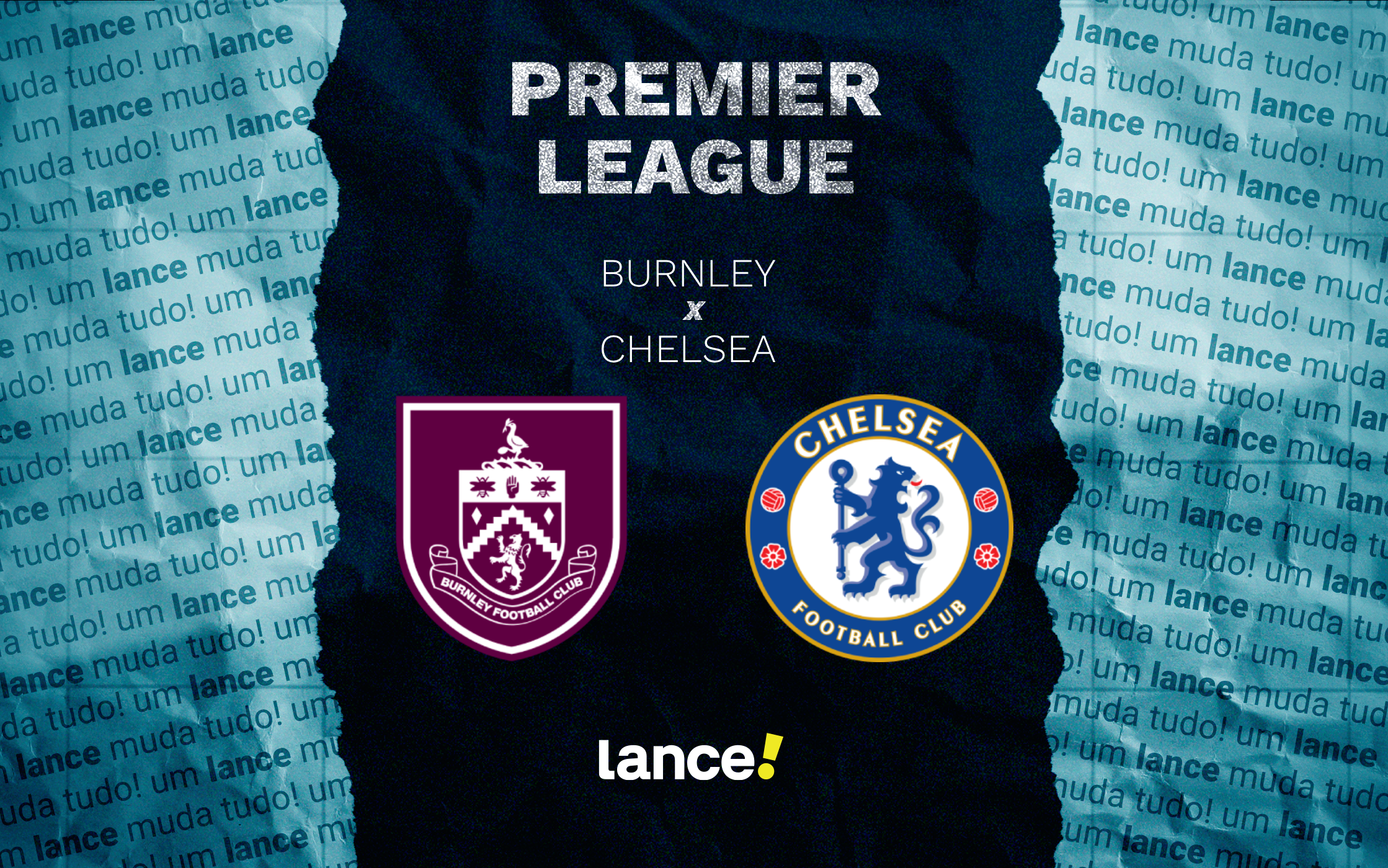 Burnley x Chelsea: onde assistir ao vivo pela Premier League - Imagem do artigo original