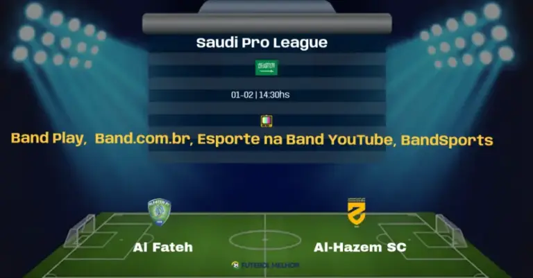 Al Fateh x Al-Hazem SC: Onde assistir, Canais de transmissão e horário: Saudi Pro League