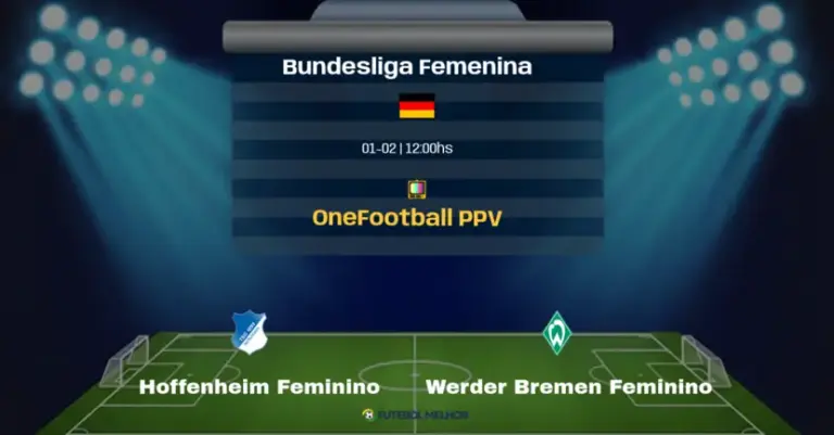 Hoffenheim Feminino x Werder Bremen Feminino: Onde assistir, Canais de transmissão e horário: Bundesliga Femenina