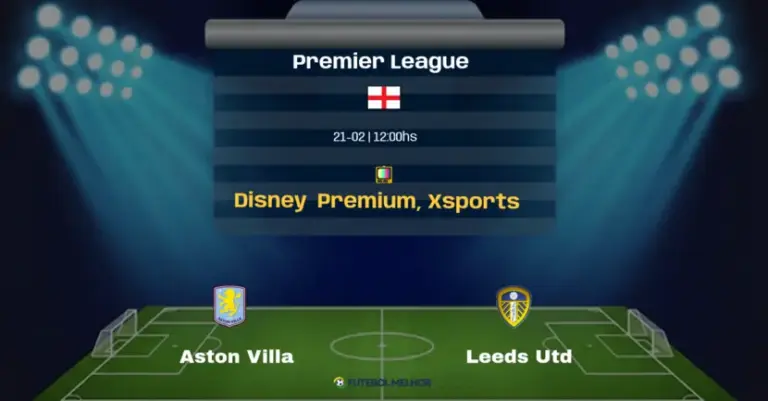 Aston Villa x Leeds Utd: Onde assistir, Canais de transmissão e horário: Premier League