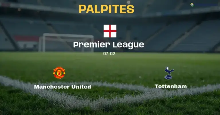 Palpite e Prognóstico Manchester United x Tottenham: estatísticas e análise do confronto (Premier League)